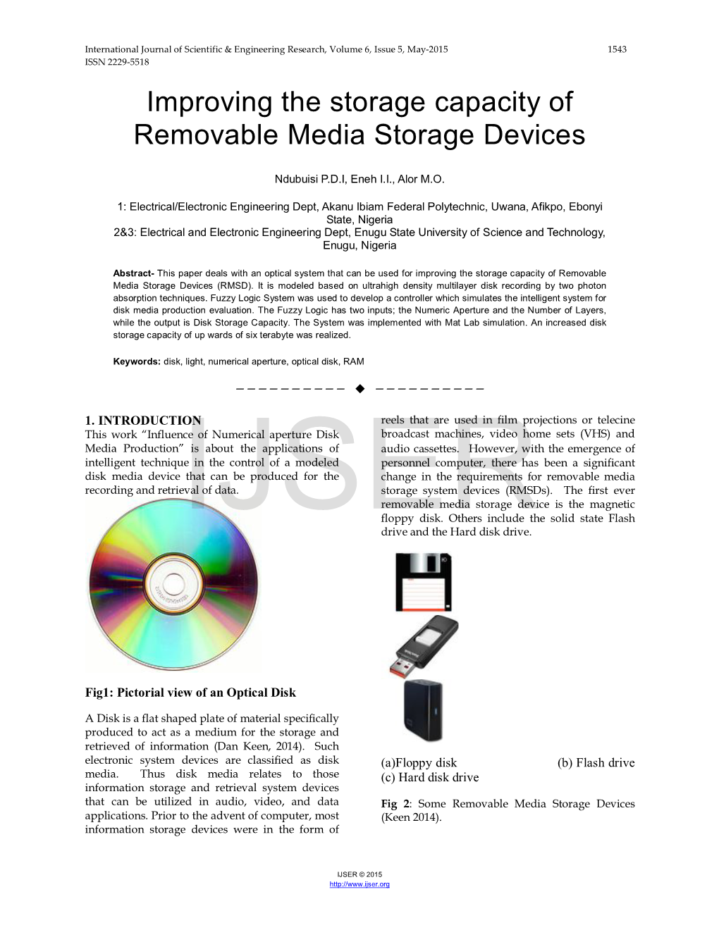 Improving the Storage Capacity of Removable Media Storage Devices