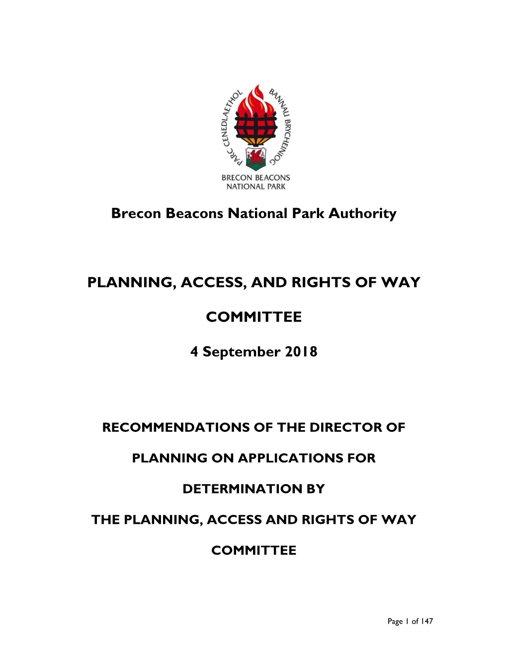 Recommendations of the Director of Planning on Applications for Determination by the Planning, Access and Rights of Way Committee