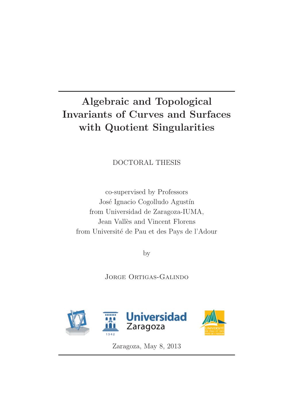 Algebraic and Topological Invariants of Curves and Surfaces with Quotient Singularities