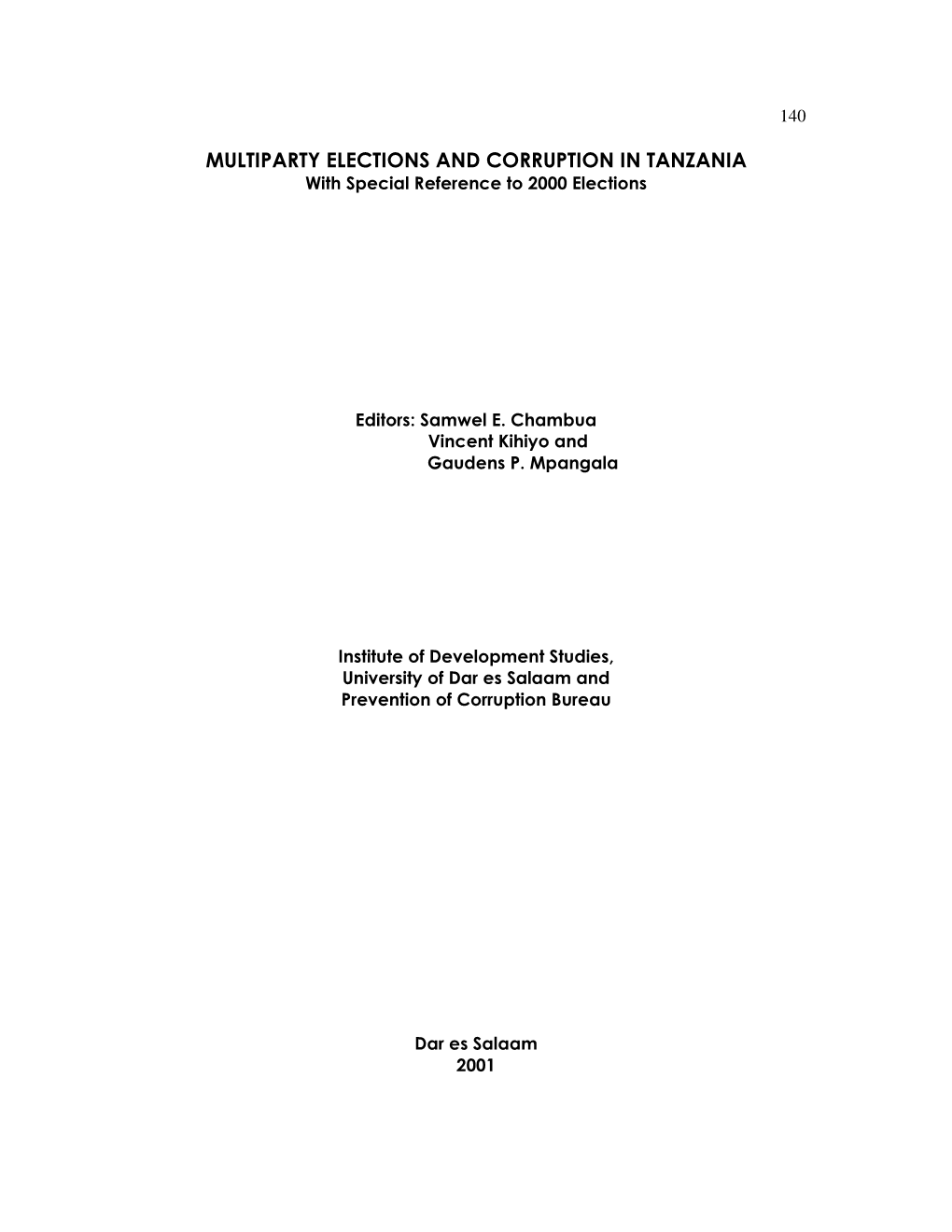 MULTIPARTY ELECTIONS and CORRUPTION in TANZANIA with Special Reference to 2000 Elections