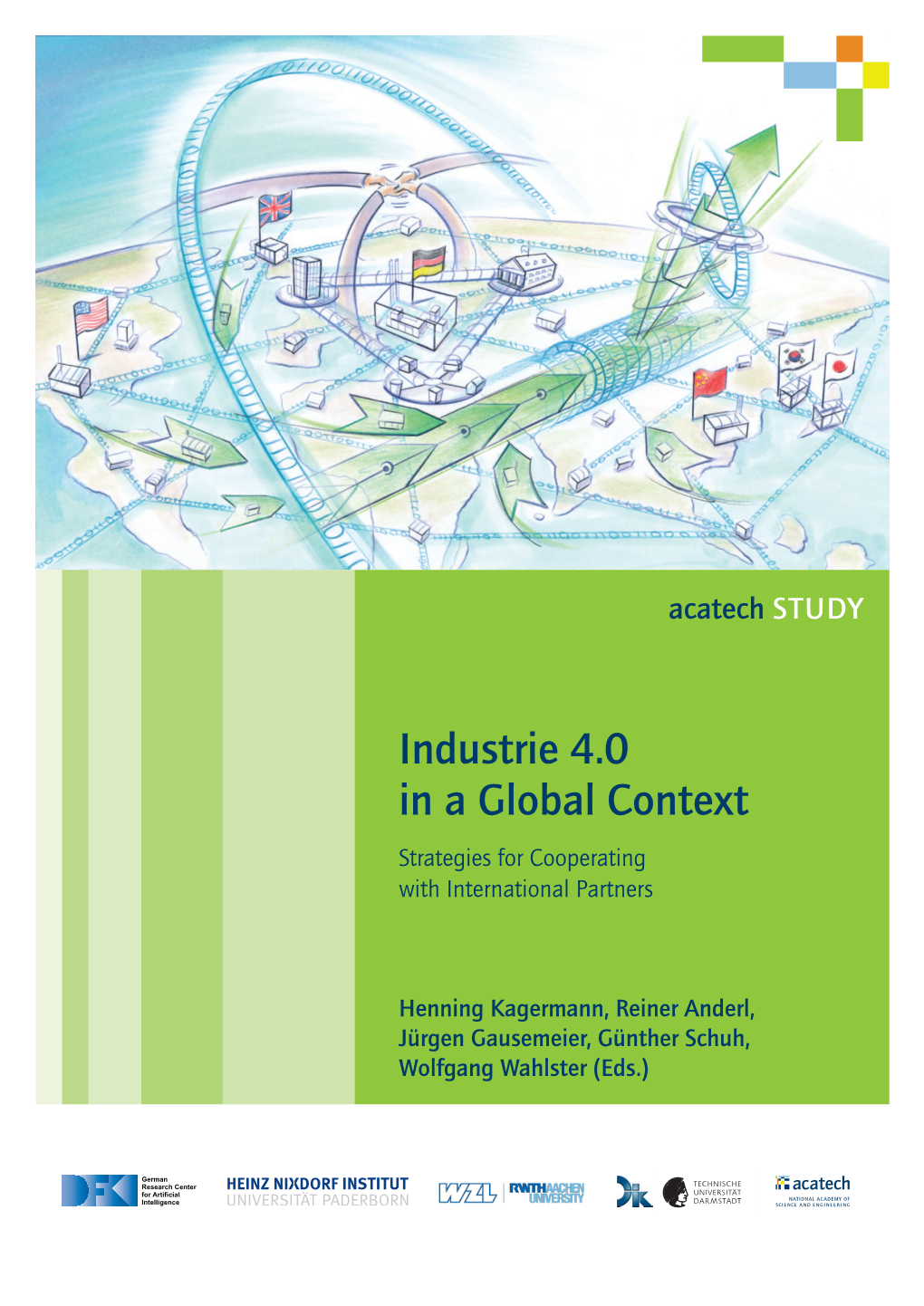 Industrie 4.0 in a Global Context Strategies for Cooperating with International Partners
