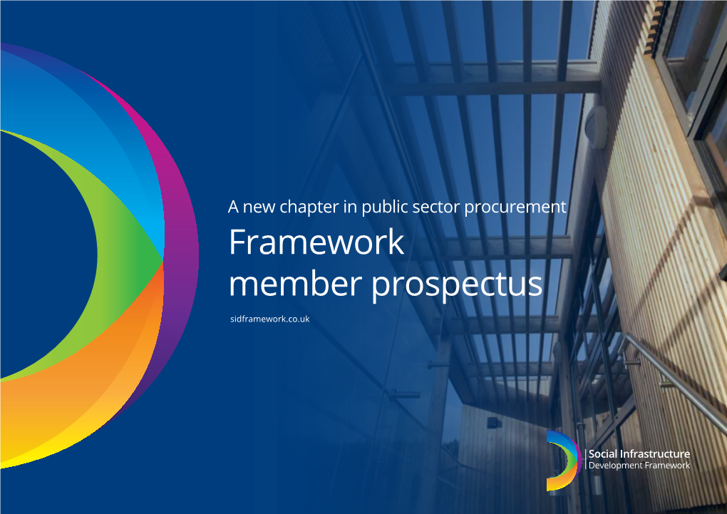 Framework Member Prospectus Sidframework.Co.Uk Framework Members