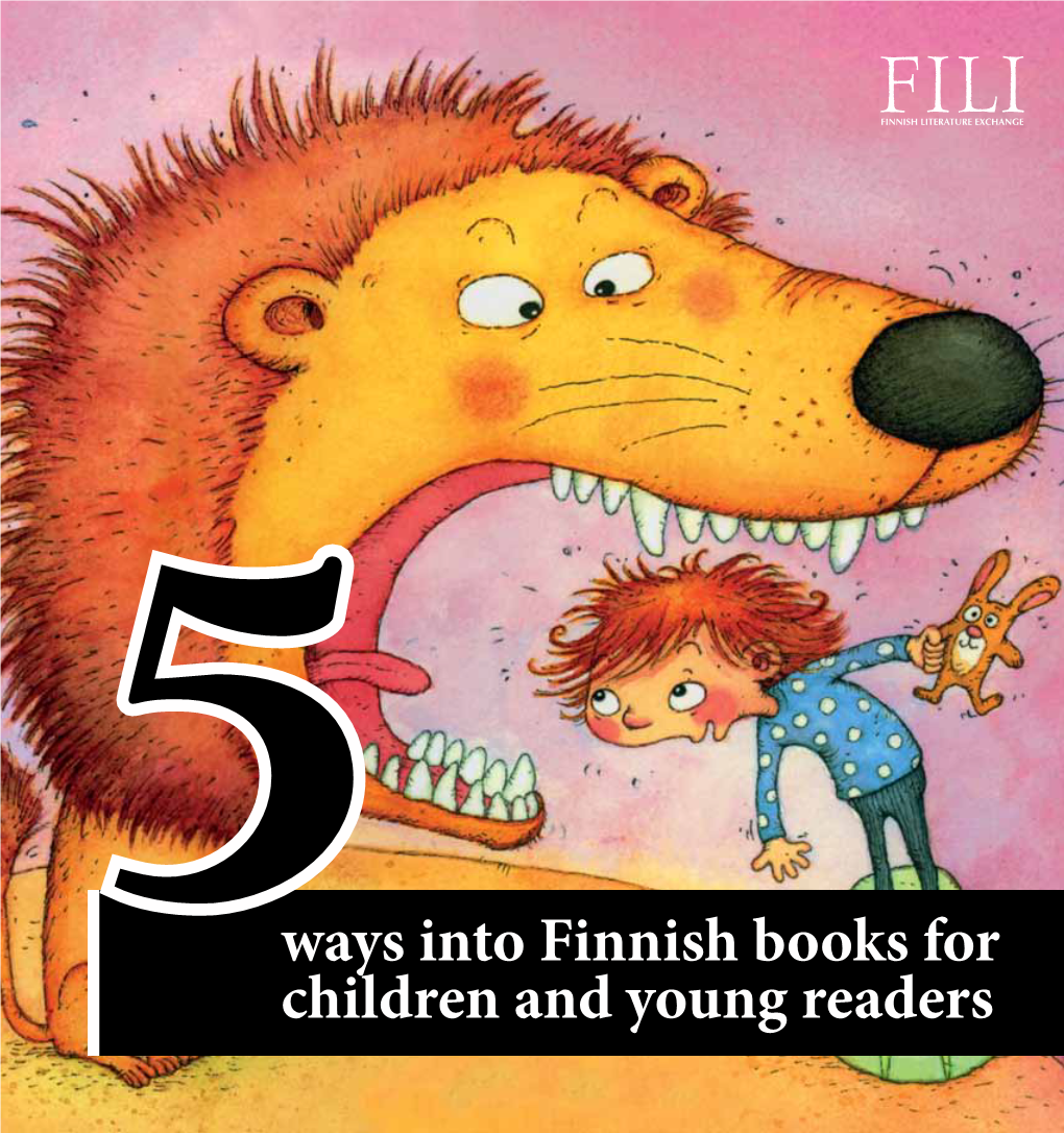 Ways Into Finnish Books for Children and Young Readers from Board Books for Babies to Ipad Apps