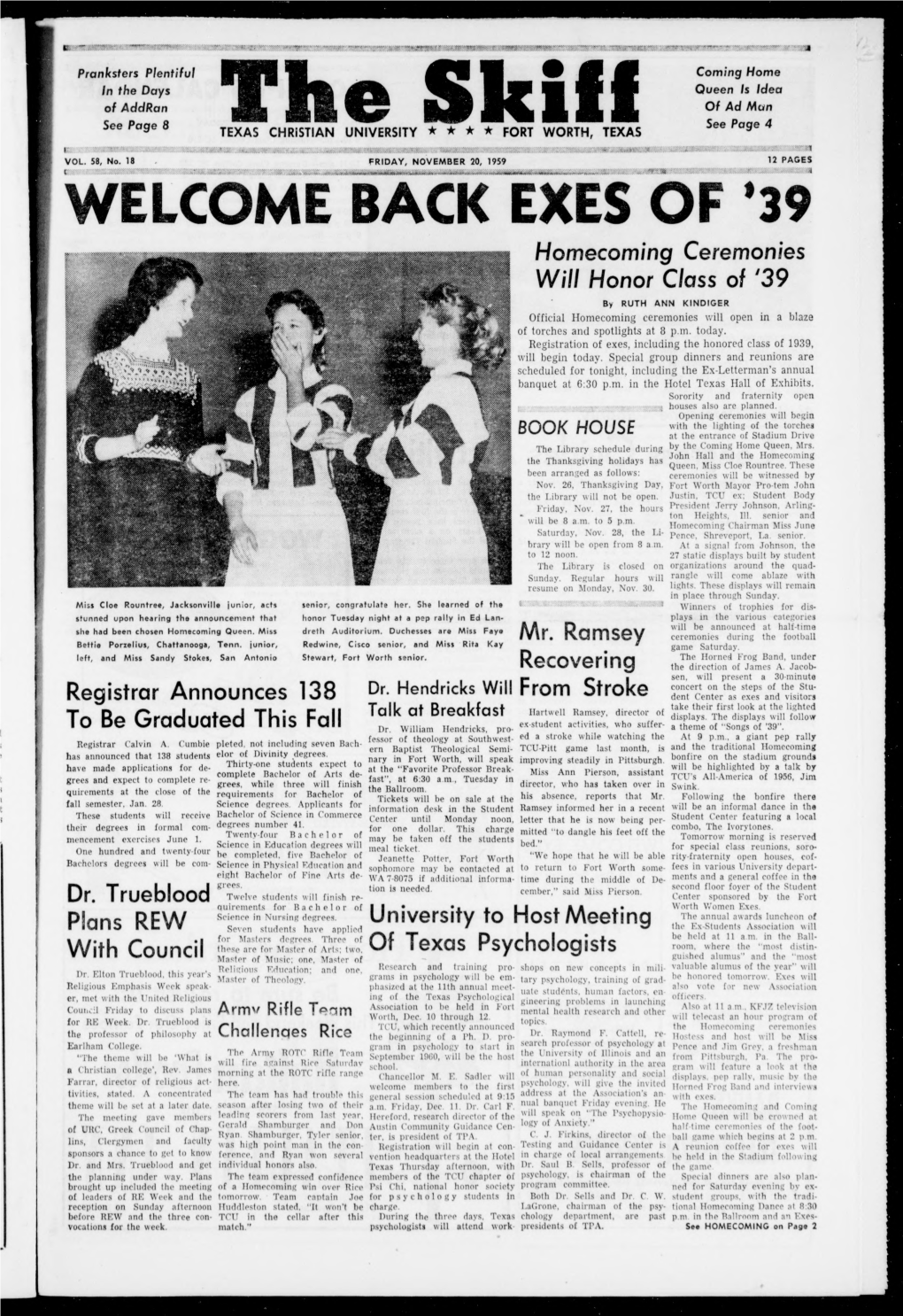 WELCOME BACK EXES of '39 Homecoming Ceremonies Will Honor Class of '39