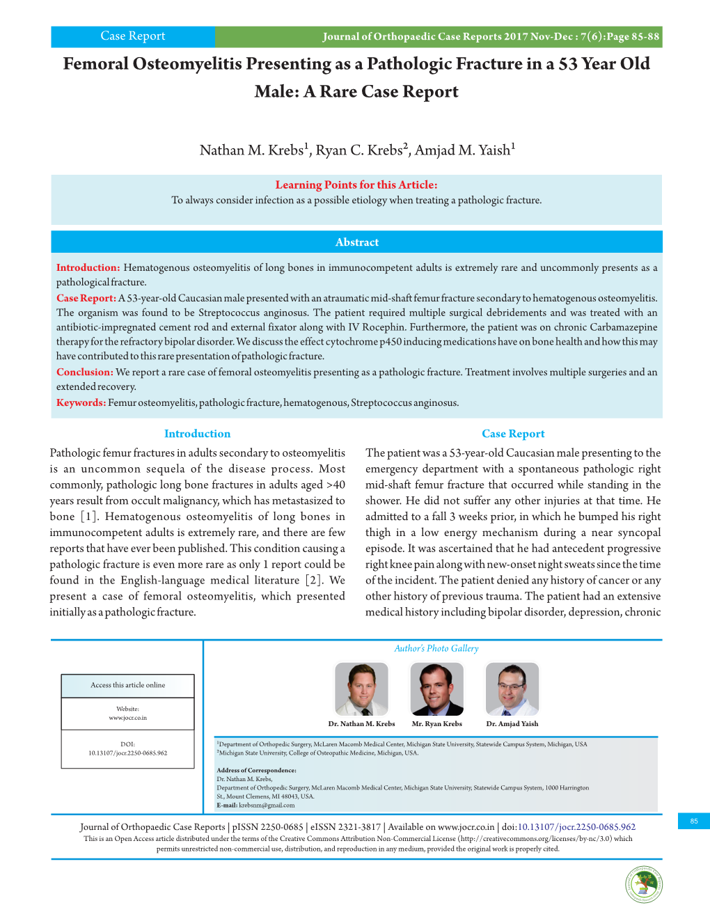 Femoral Osteomyelitis Presenting As a Pathologic Fracture in a 53 Year Old Male: a Rare Case Report