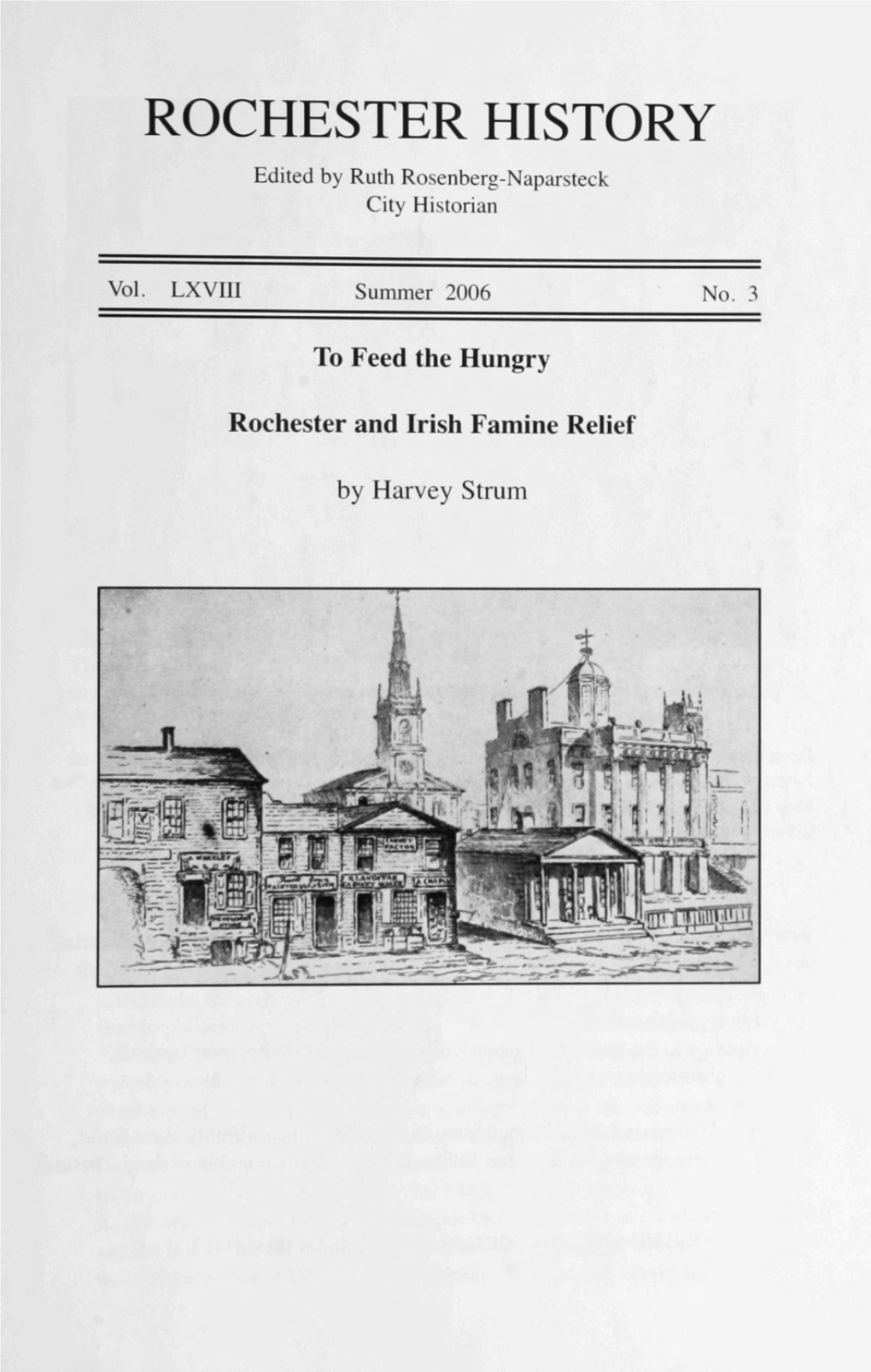 ROCHESTER HISTORY Edited by Ruth Rosenberg-Naparsteck City Historian
