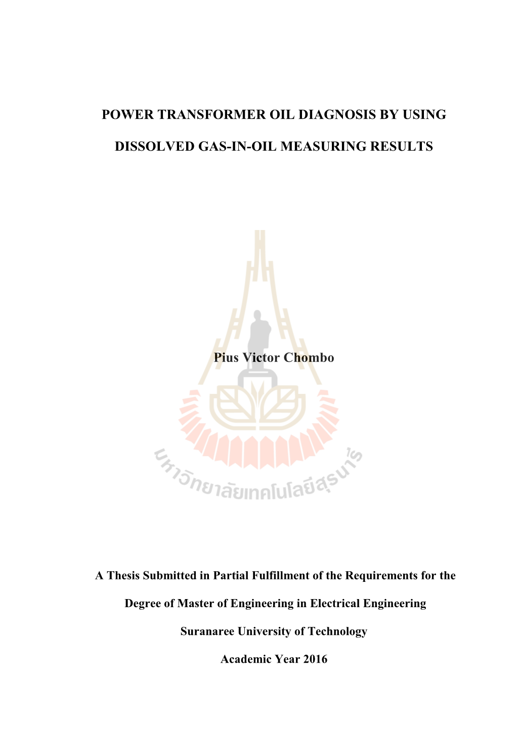 Power Transformer Oil Diagnosis by Using