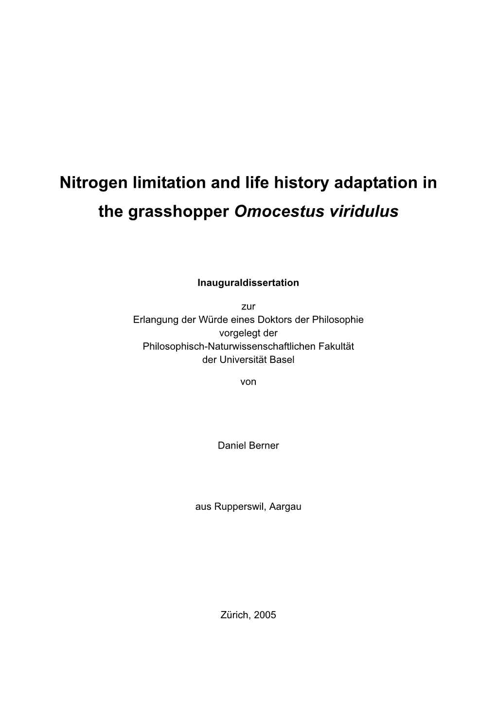 Nitrogen Limitation and Life History Adaptation in the Grasshopper Omocestus Viridulus