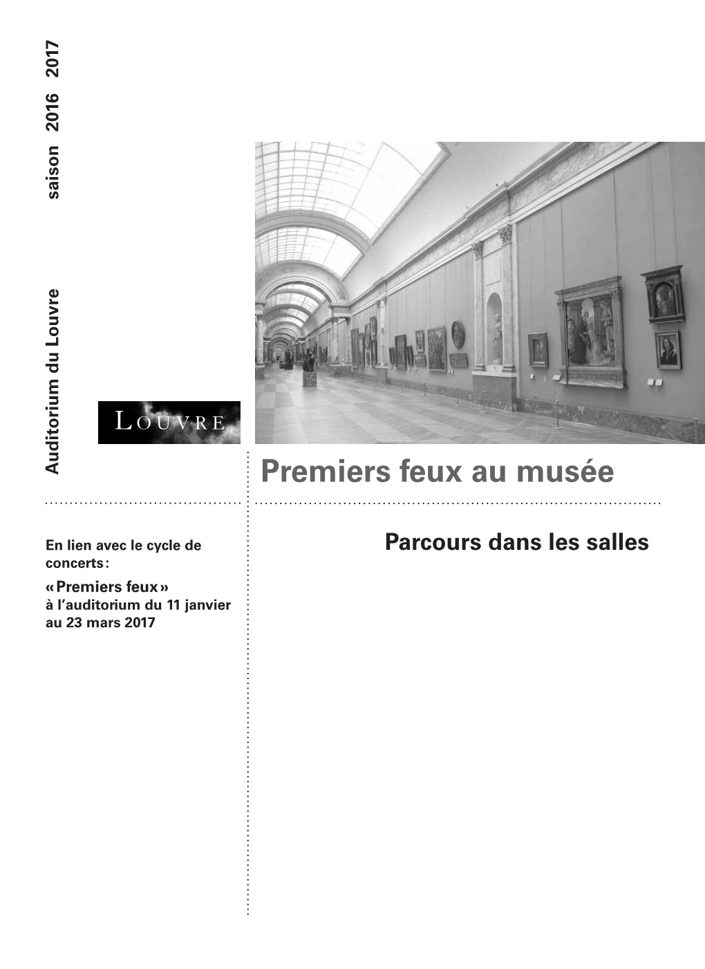 Premiers Feux Au Musée