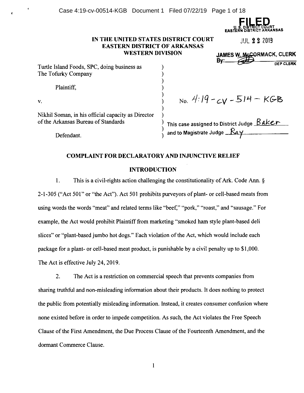 U. Fl~~Cgrt EASTERN DISTRICT ARKANSAS in the UNITED STATES DISTRICT COURT JUL 2 2 2019 EASTERN DISTRICT of ARKANSAS WESTERN DIVISION JA~ES ~RMACK, CLERK By