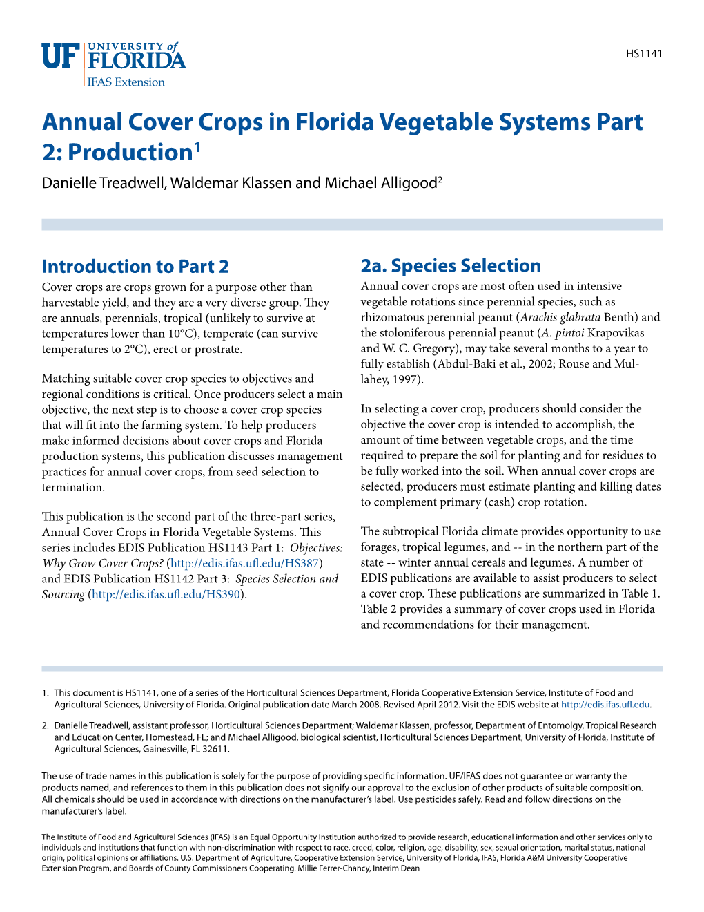 Annual Cover Crops in Florida Vegetable Systems Part 2. Production