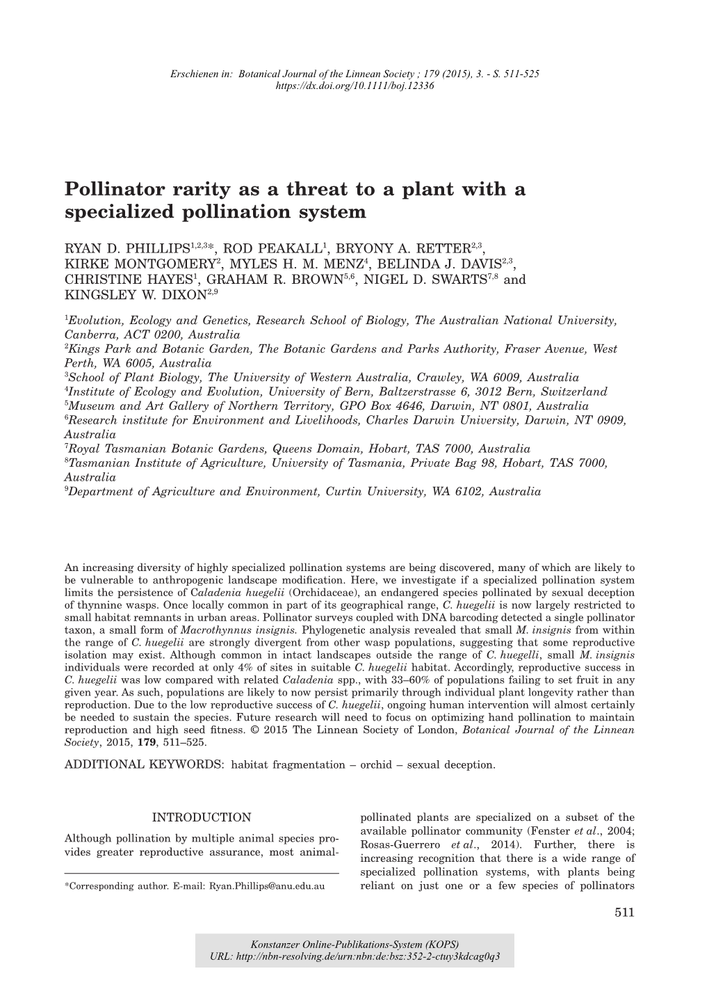 Pollinator Rarity As a Threat to a Plant with a Specialized Pollination System