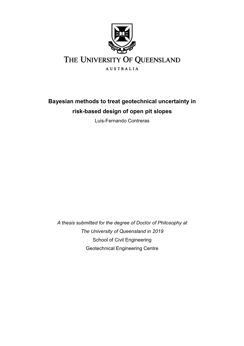 Bayesian Methods to Treat Geotechnical Uncertainty in Risk‑Based Design of Open Pit Slopes