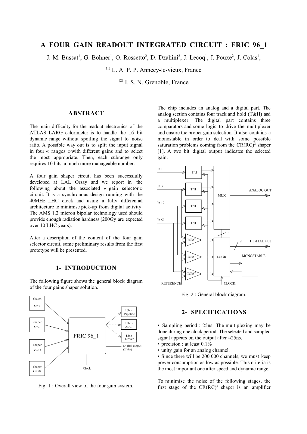 A Four Gain Readout Integrated Circuit : Fric 96 1 J