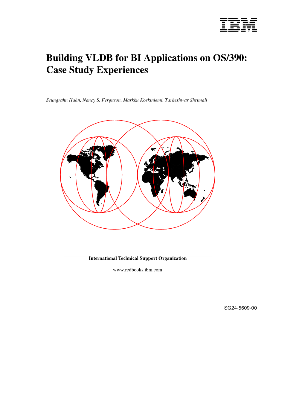 Building VLDB for BI Applications on OS/390: Case Study Experiences