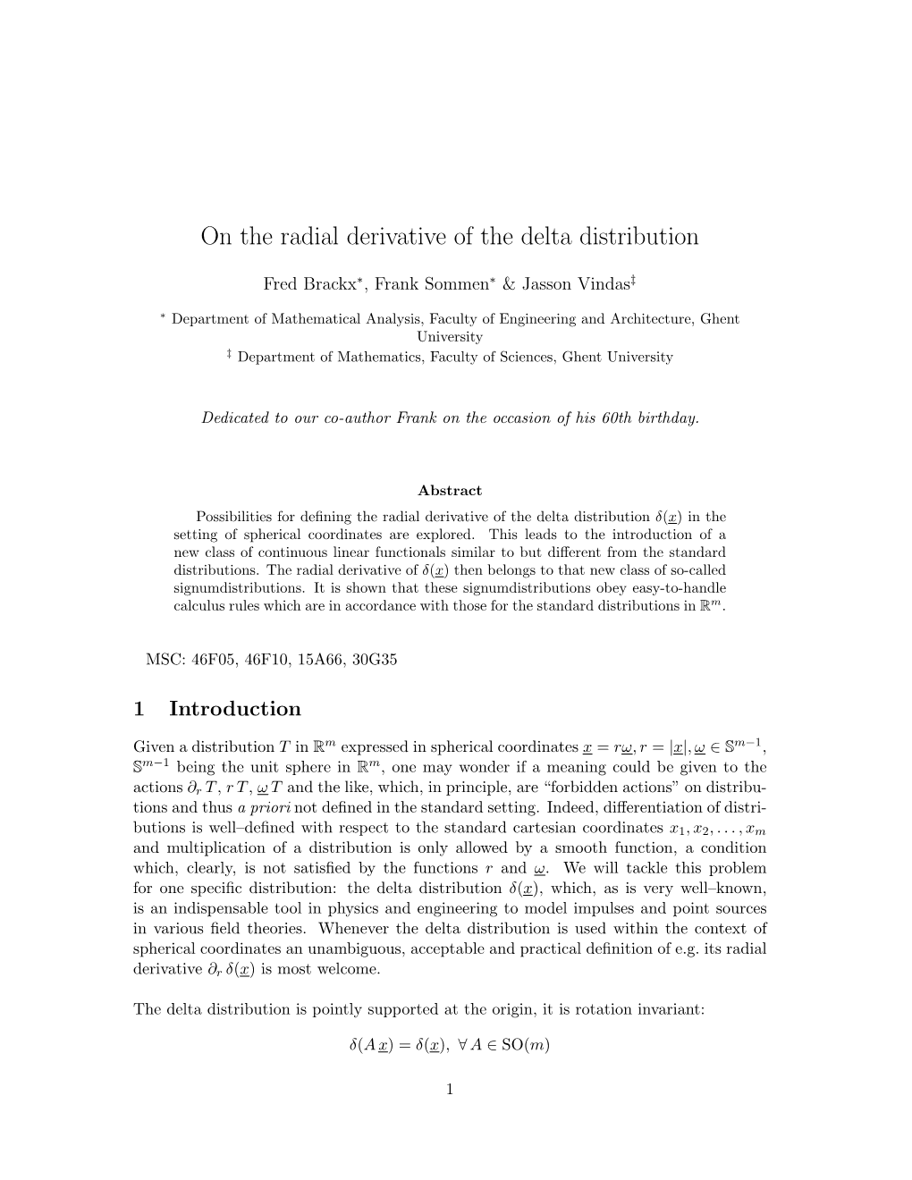 On the Radial Derivative of the Delta Distribution