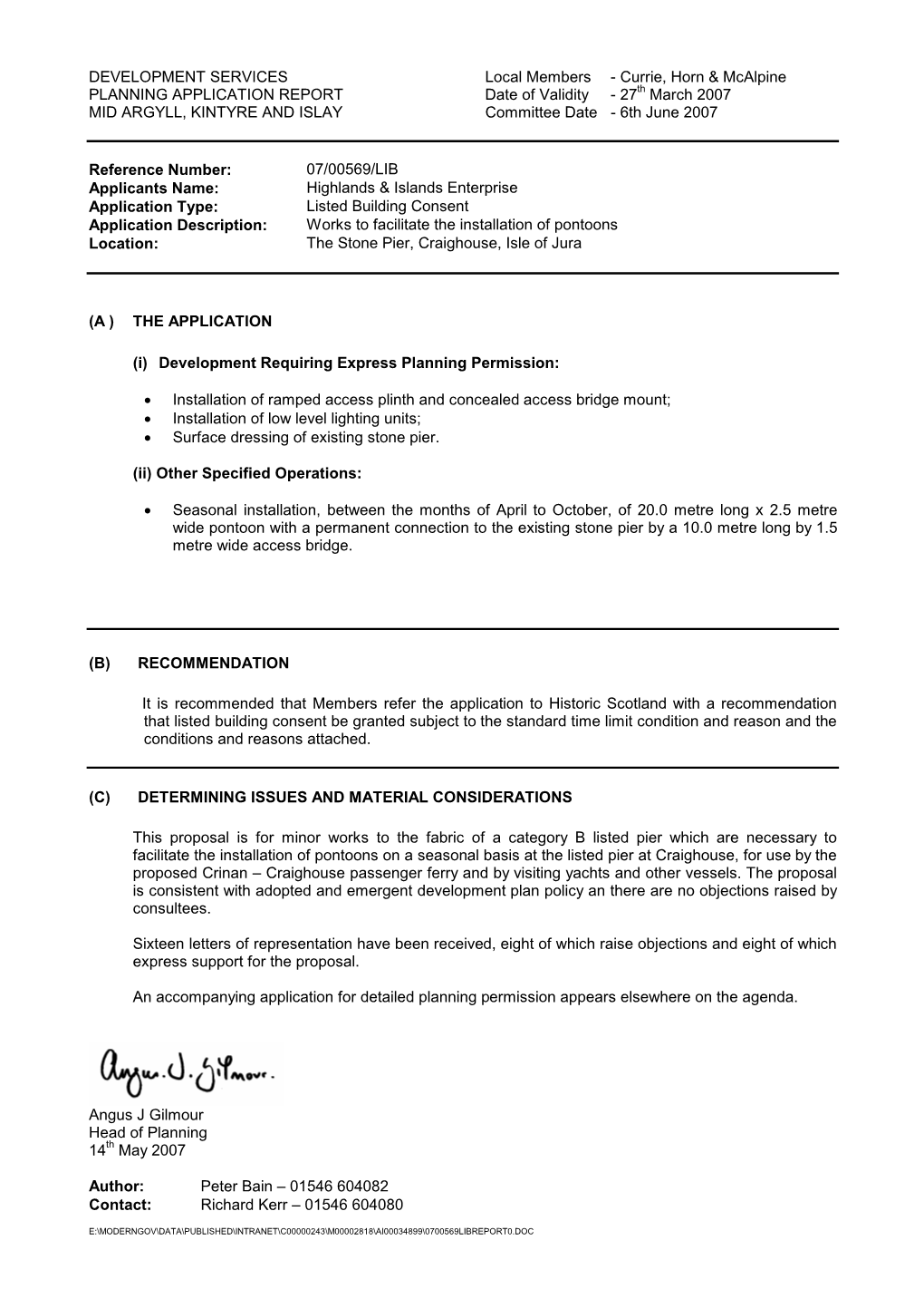 Currie, Horn & Mcalpine PLANNING APPLICATION REPORT Date Of