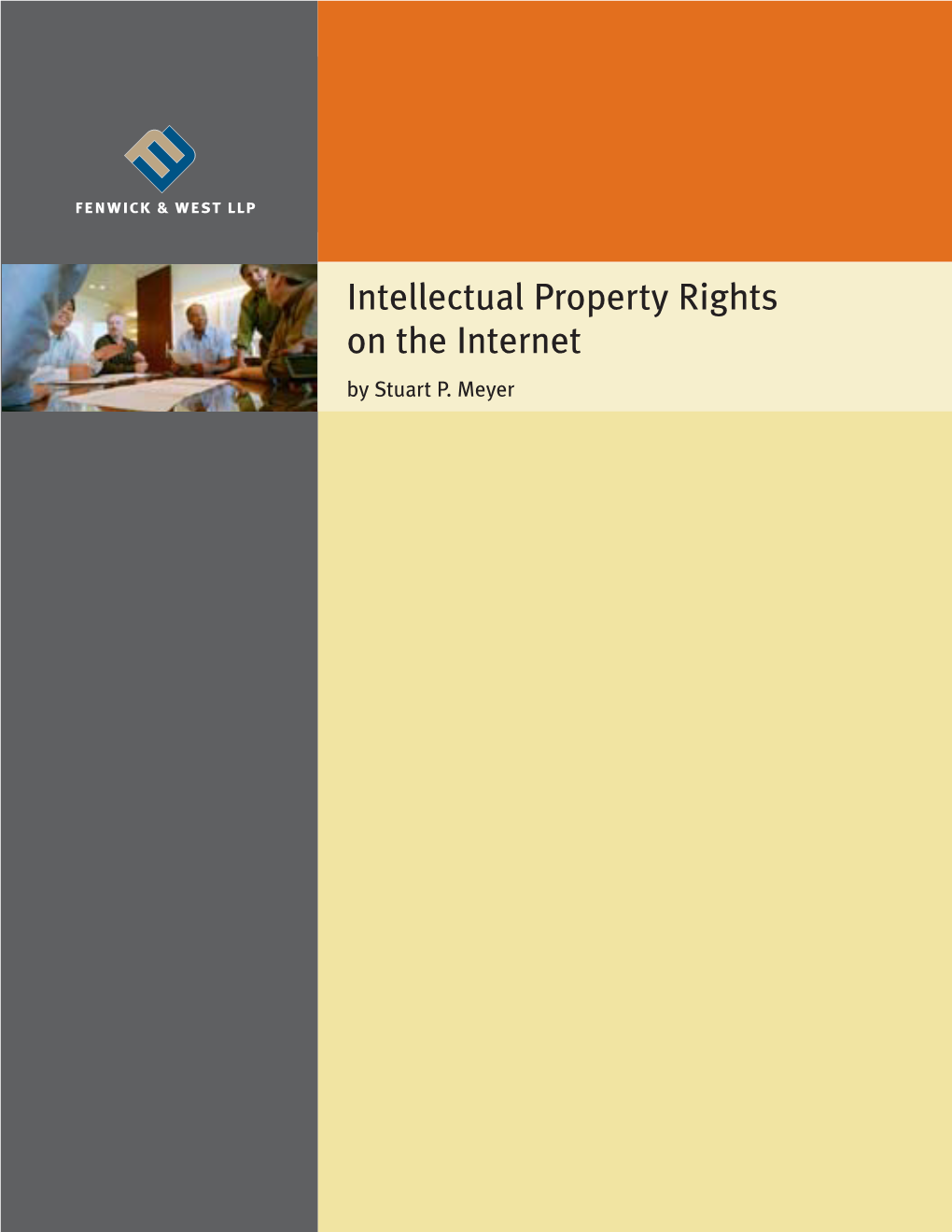Intellectual Property Rights on the Internet by Stuart P