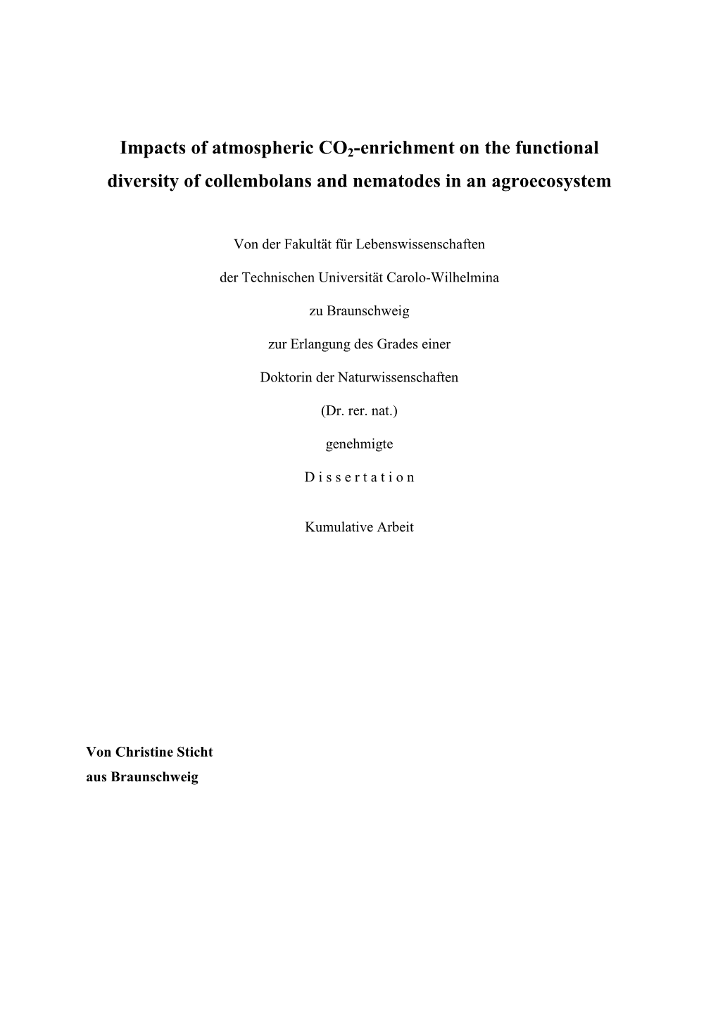 Impacts of Atmospheric CO2-Enrichment on the Functional Diversity of Collembolans and Nematodes in an Agroecosystem