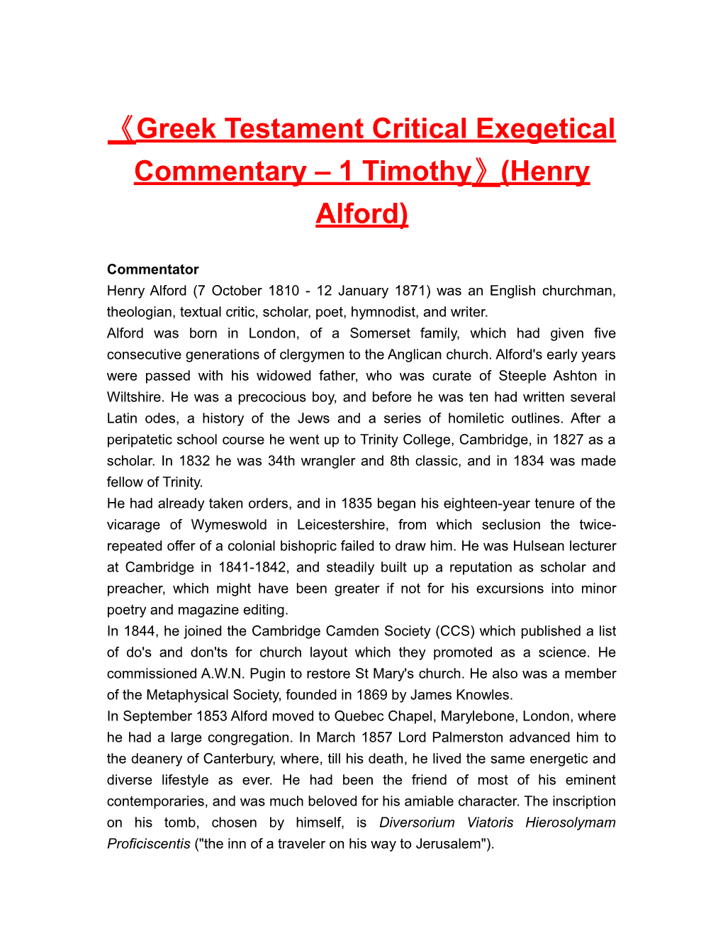 Greek Testament Critical Exegetical Commentary 1 Timothy (Henry Alford)