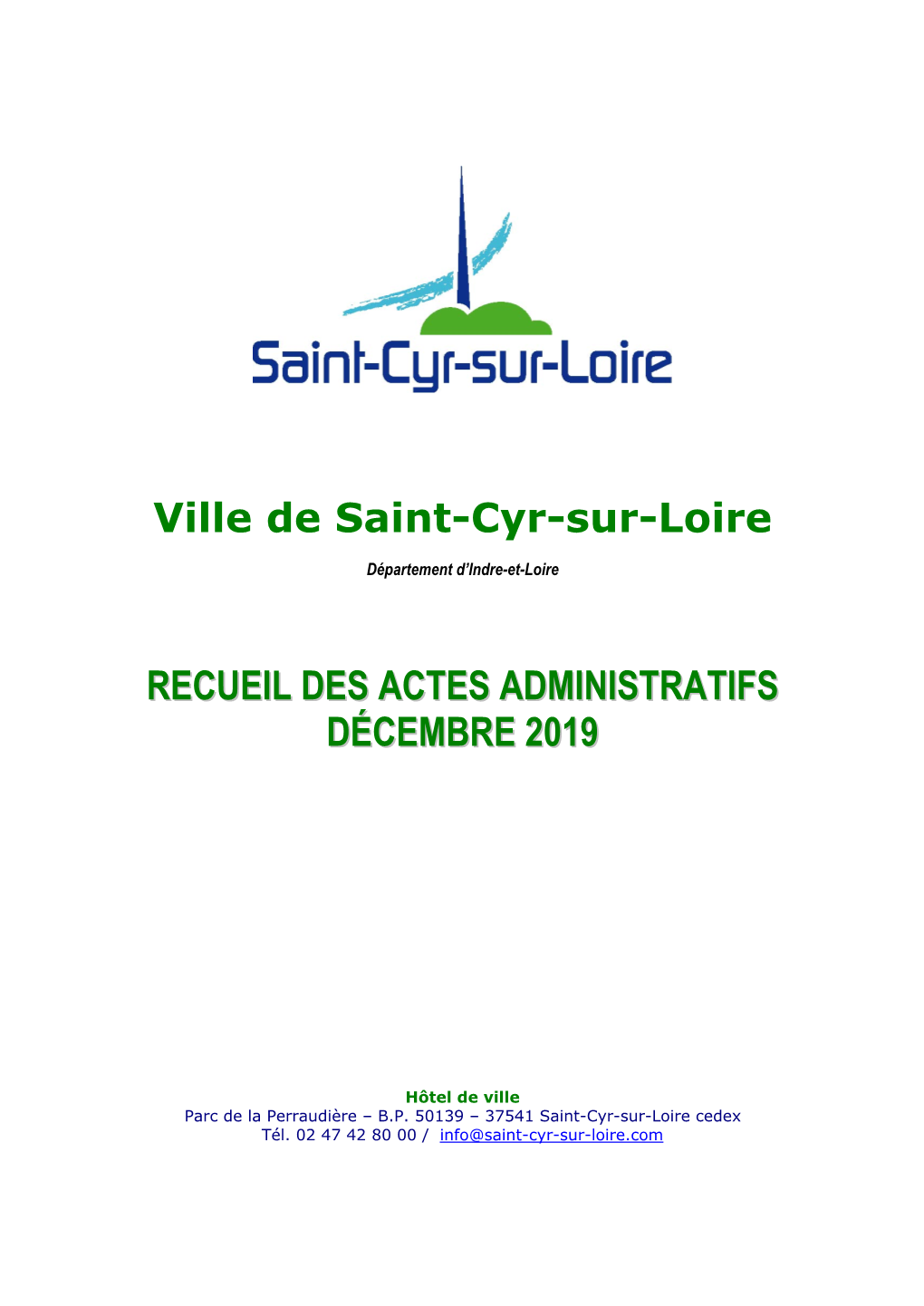 Ville De Saint-Cyr-Sur-Loire RECUEIL DES ACTES ADMINISTRATIFS