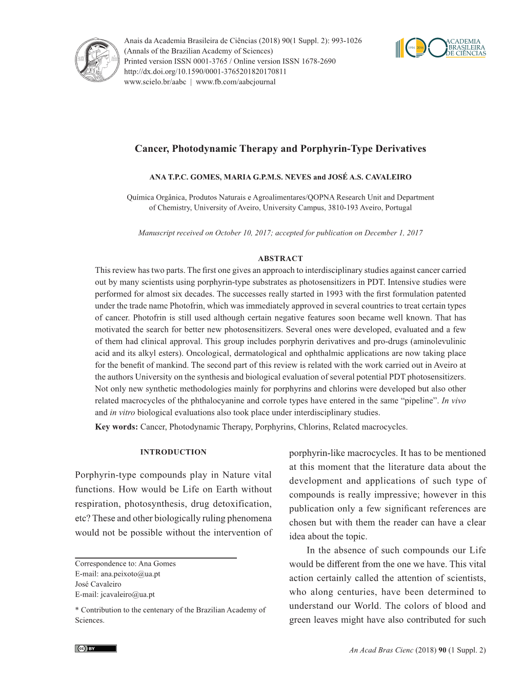 Cancer, Photodynamic Therapy and Porphyrin-Type Derivatives