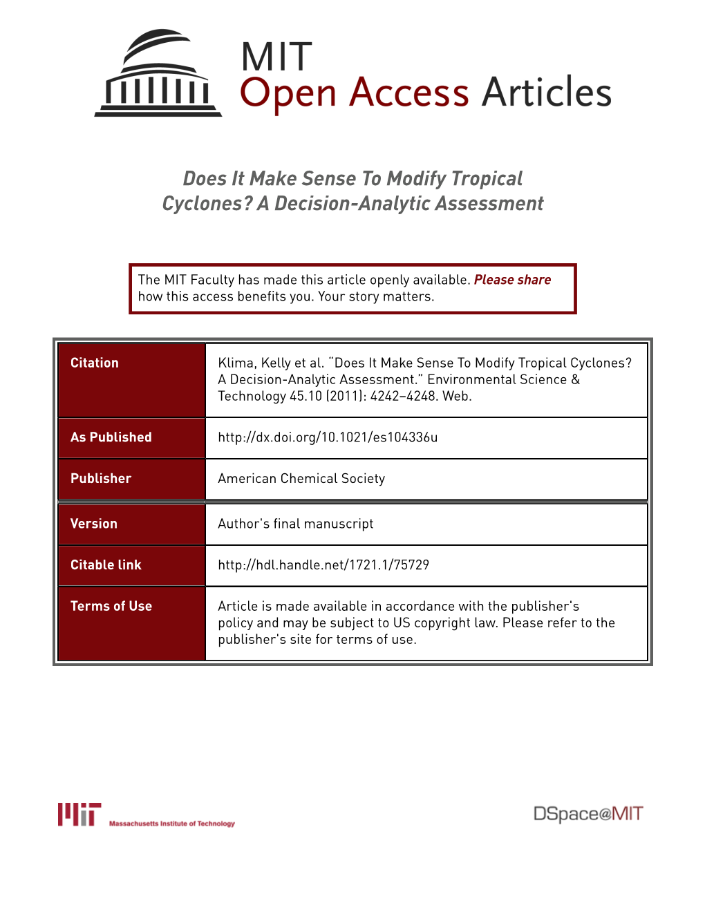 Does It Make Sense to Modify Tropical Cyclones? a Decision-Analytic Assessment