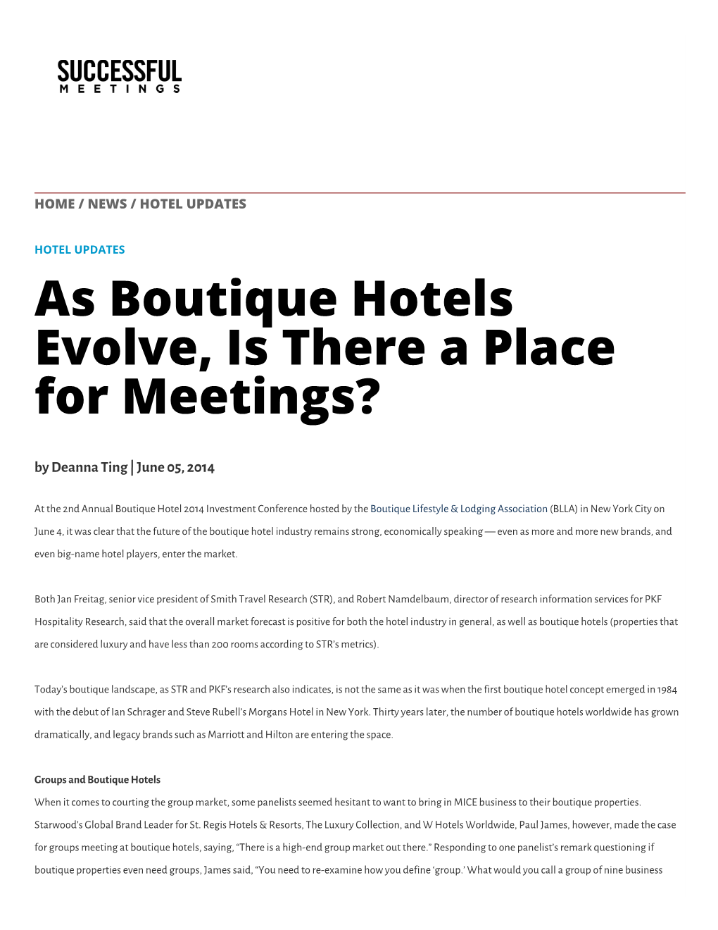 As Boutique Hotels Evolve, Is There a Place for Meetings? by Deanna Ting | June 05, 2014