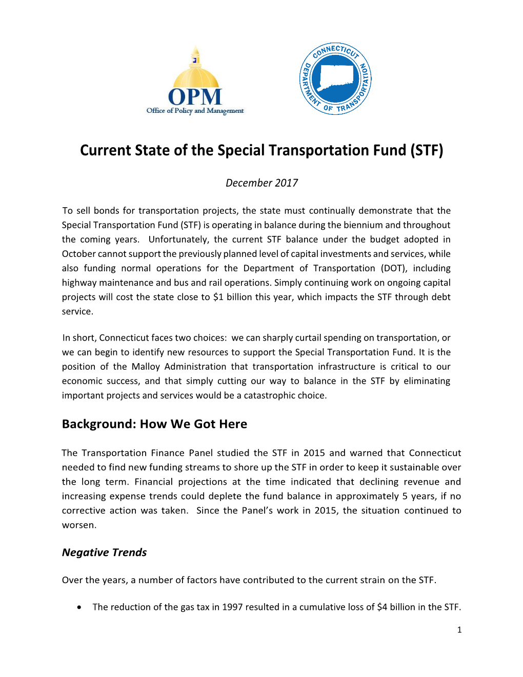 Current State of the Special Transportation Fund (STF)