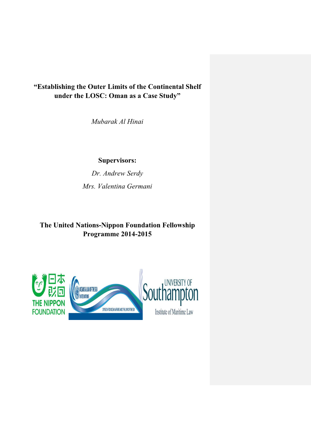 Establishing the Outer Limits of the Continental Shelf Under the LOSC: Oman As a Case Study”