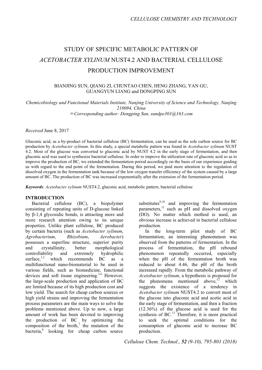 Study of Specific Metabolic Pattern of Acetobacter Xylinum Nust4.2 and Bacterial Cellulose Production Improvement