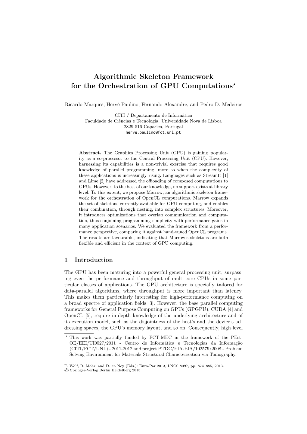 Algorithmic Skeleton Framework for the Orchestration of GPU Computations