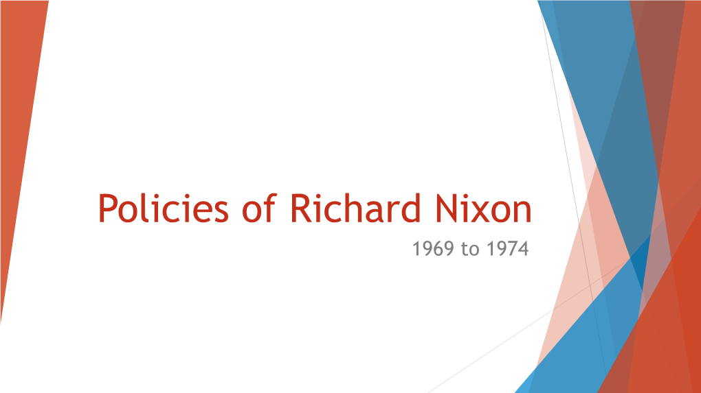 Policies of Richard Nixon