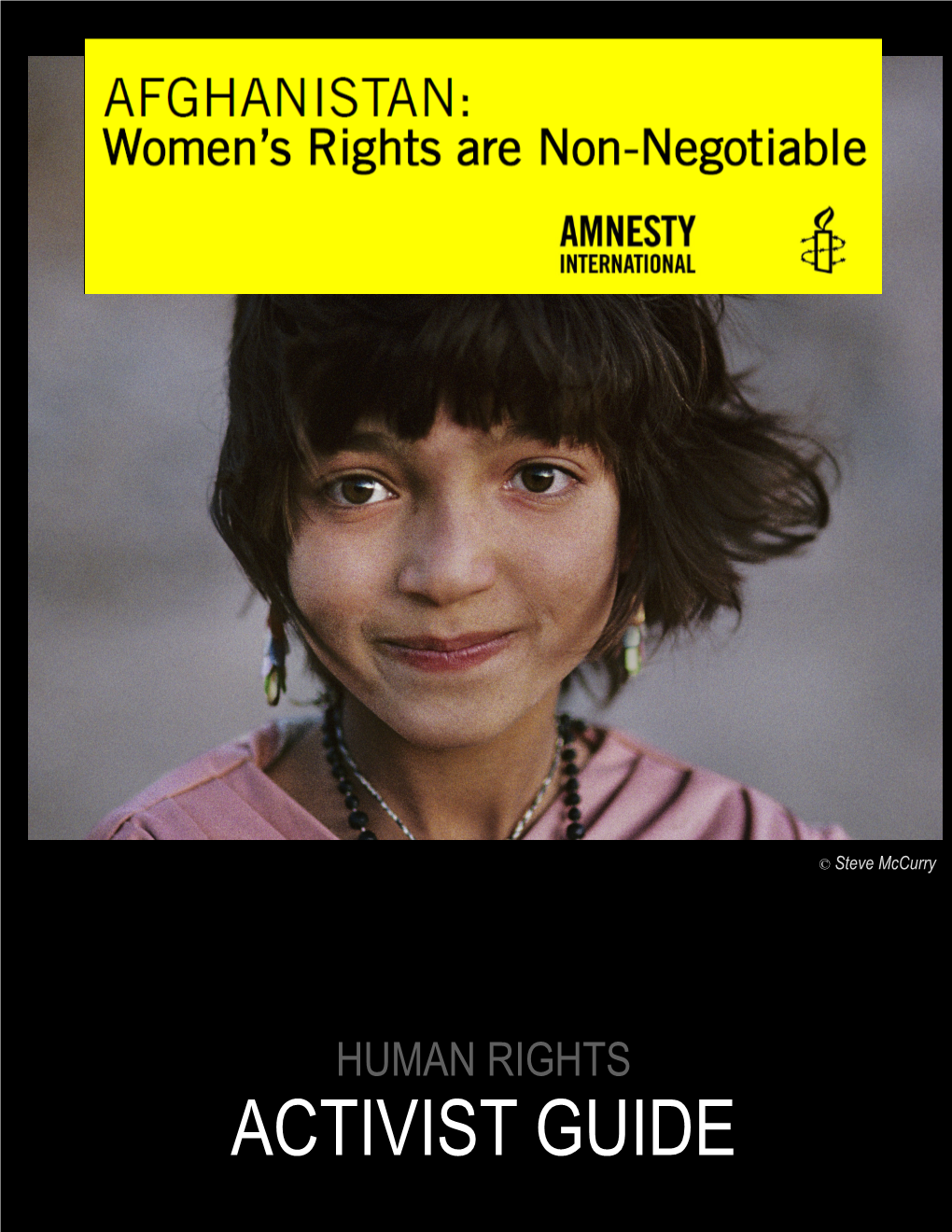 ACTIVIST GUIDE AFGHANISTAN: Women’S Rights Are Non-Negotiable Activist Guide