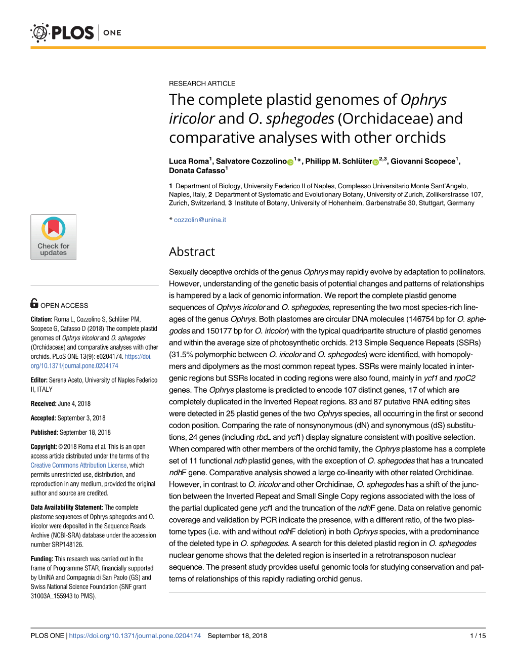 The Complete Plastid Genomes of Ophrys Iricolor and O. Sphegodes (Orchidaceae) and Comparative Analyses with Other Orchids