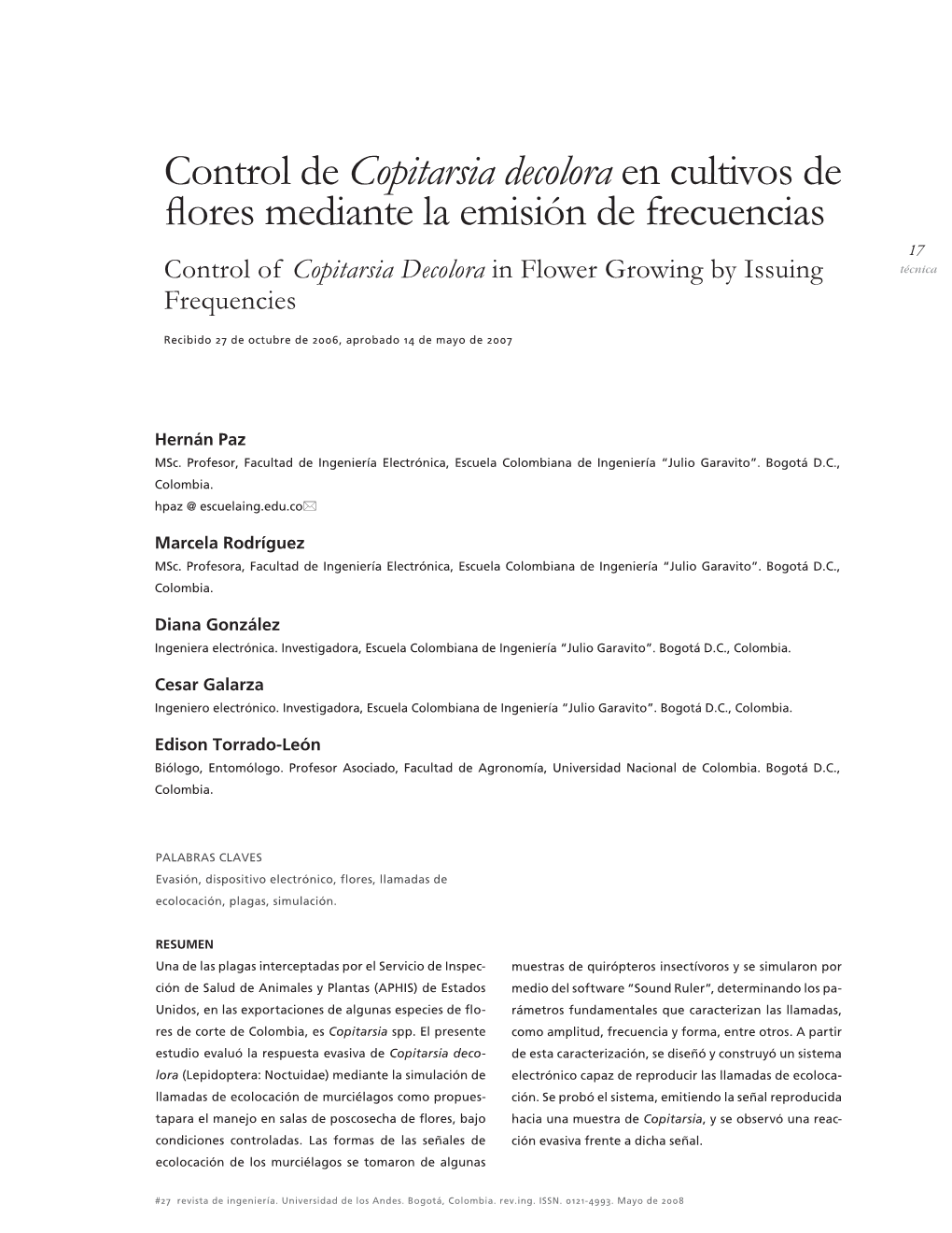 Copitarsia Decolora En Cultivos De ﬂ Ores Mediante La Emisión De Frecuencias 17 Control of Copitarsia Decolora in Flower Growing by Issuing Técnica Frequencies