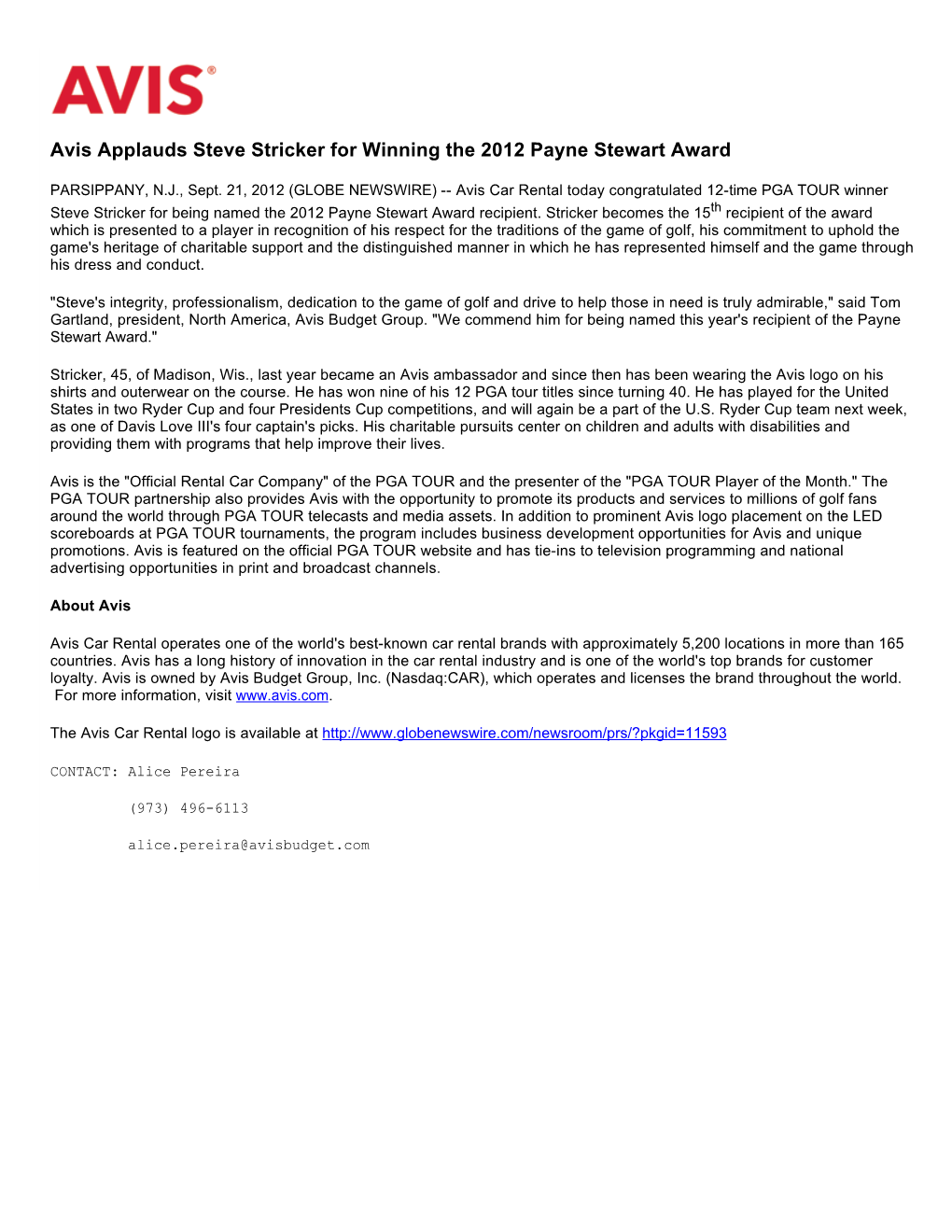 Avis Applauds Steve Stricker for Winning the 2012 Payne Stewart Award