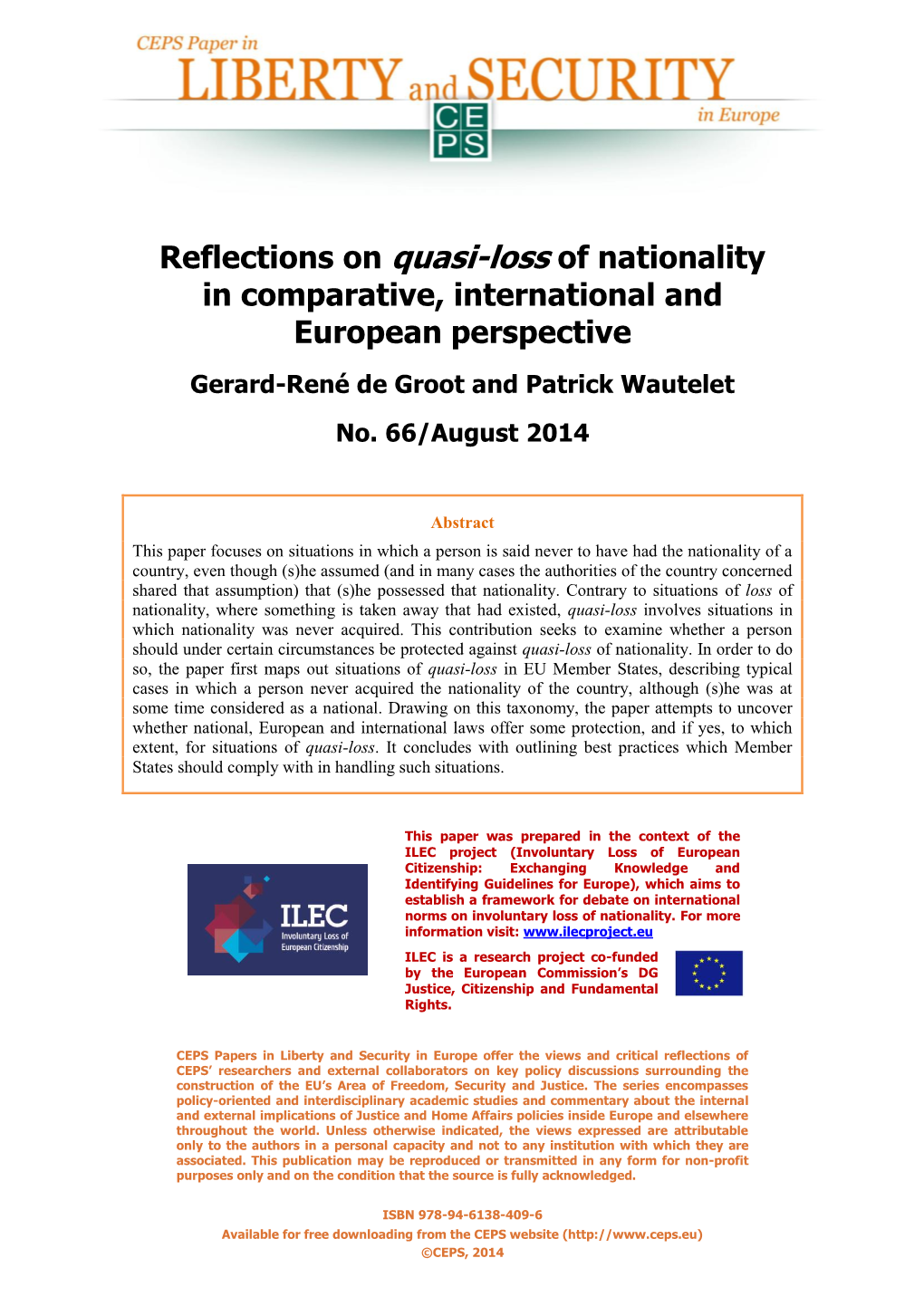 Reflections on Quasi-Loss of Nationality in Comparative, International and European Perspective Gerard-René De Groot and Patrick Wautelet No