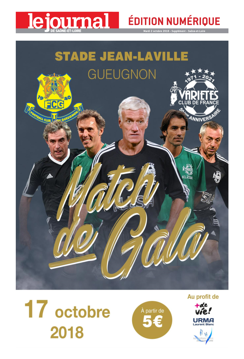 FC Gueugnon / Variétés Club De France : Le Match De Gala