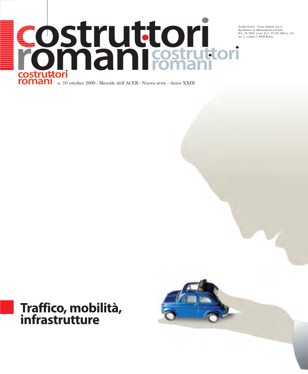 Traffico, Mobilità, Infrastrutture