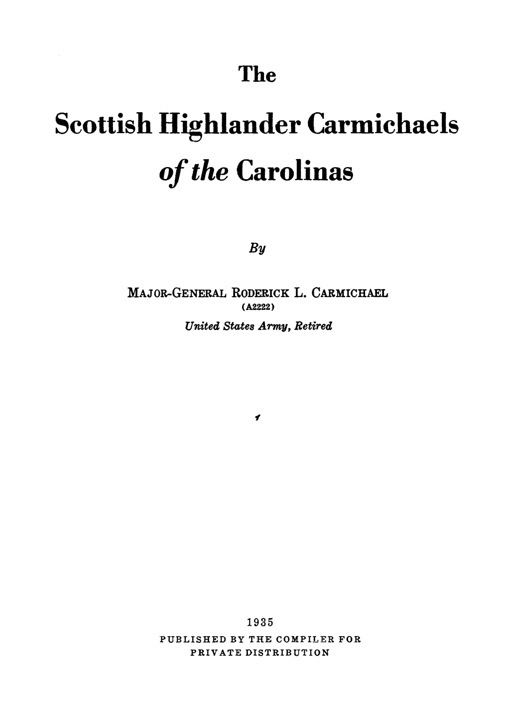 Scottish Highlander Carmichaels of the Carolinas