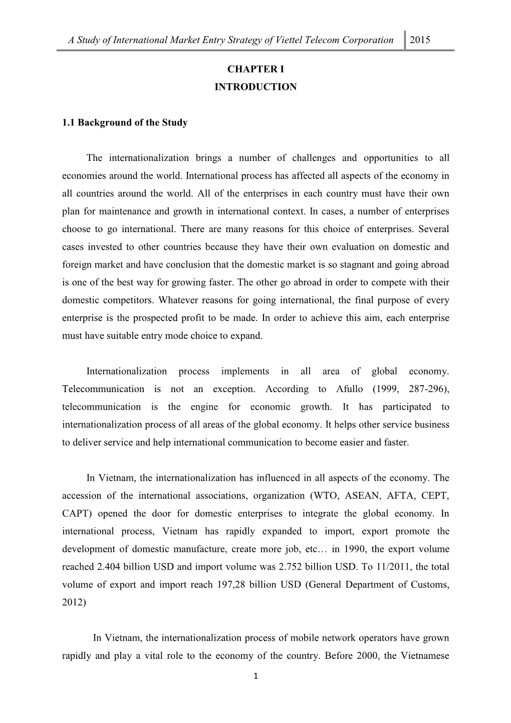 A Study of International Market Entry Strategy of Viettel Telecom Corporation 2015