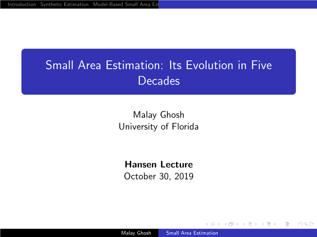 Small Area Estimation: Its Evolution in Five Decades