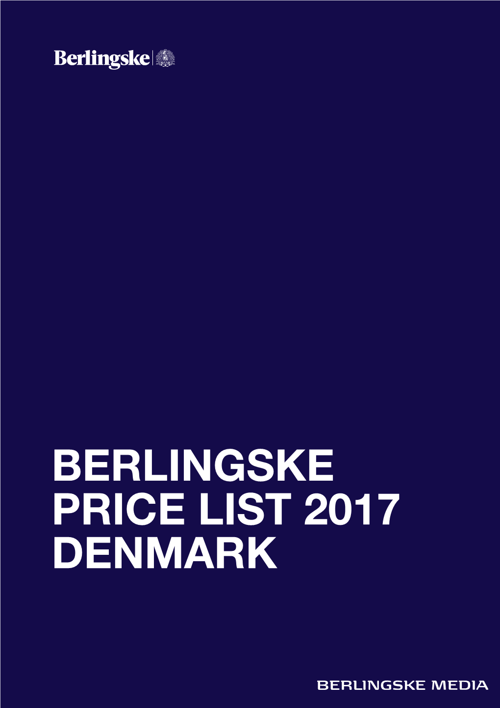Berlingske Price List 2017 Denmark Berlingske Media Price List 2017