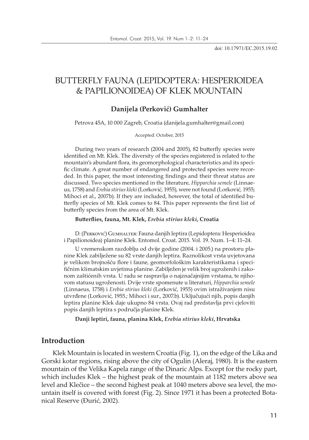 Butterfly Fauna (Lepidoptera: Hesperioidea & Papilionoidea) of Klek Mountain