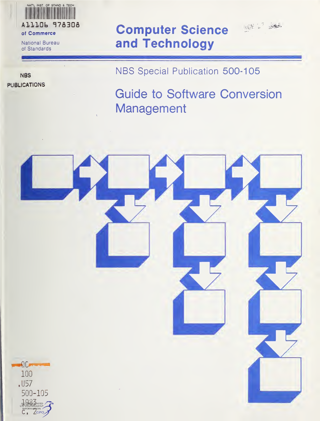 Guide to Software Conversion Management NATIONAL BUREAU of STANDARDS