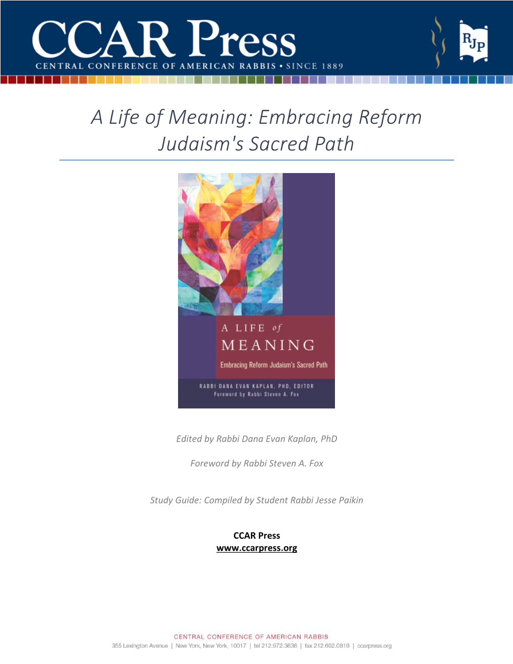 A Life of Meaning: Embracing Reform Judaism's Sacred Path