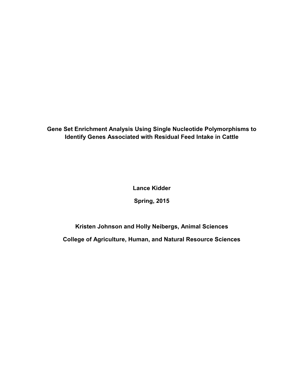 Gene Set Enrichment Analysis Using Single Nucleotide Polymorphisms to Identify Genes Associated with Residual Feed Intake in Cattle