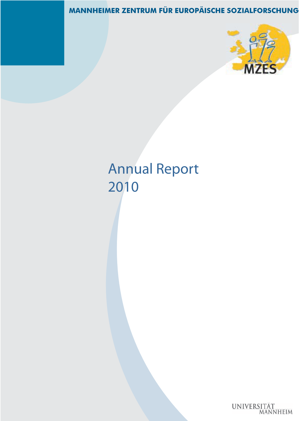 MZES Annual Report 2010