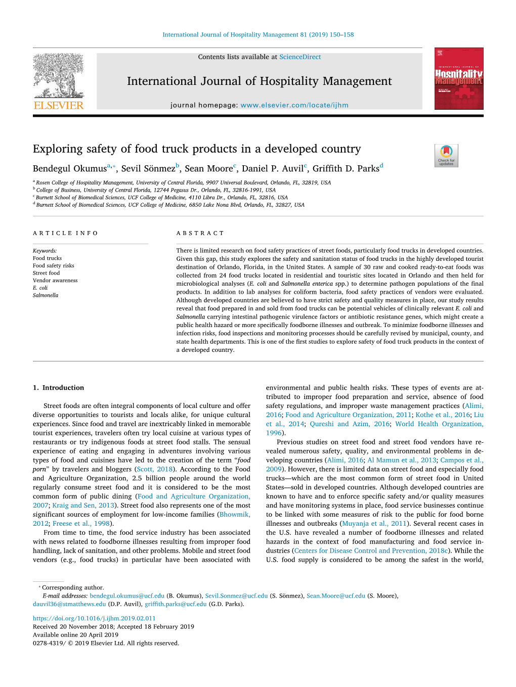 Exploring Safety of Food Truck Products in a Developed Country T ⁎ Bendegul Okumusa, , Sevil Sönmezb, Sean Moorec, Daniel P